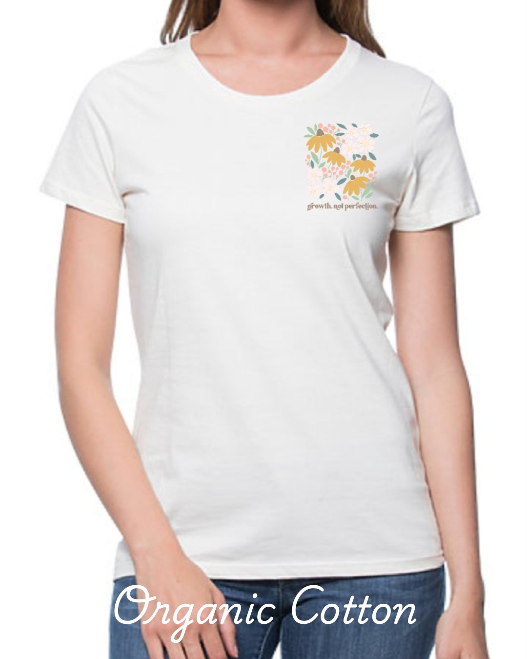Growth Not Perfection Cotton Tshirts For Women|Natural - Love MaMa'S Earth