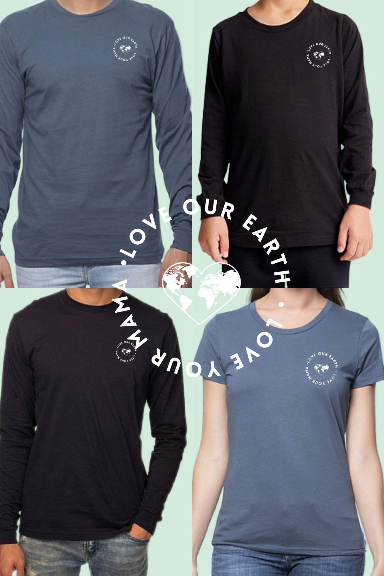 Love Our Earth Love Your MaMa