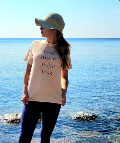 Love More Judge Less |Women's Graphic T Shirts |In Natural - Love MaMa'S Earth